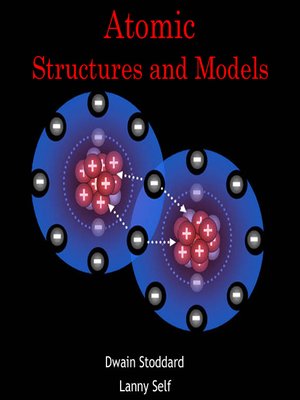 cover image of Atomic Structures and Models